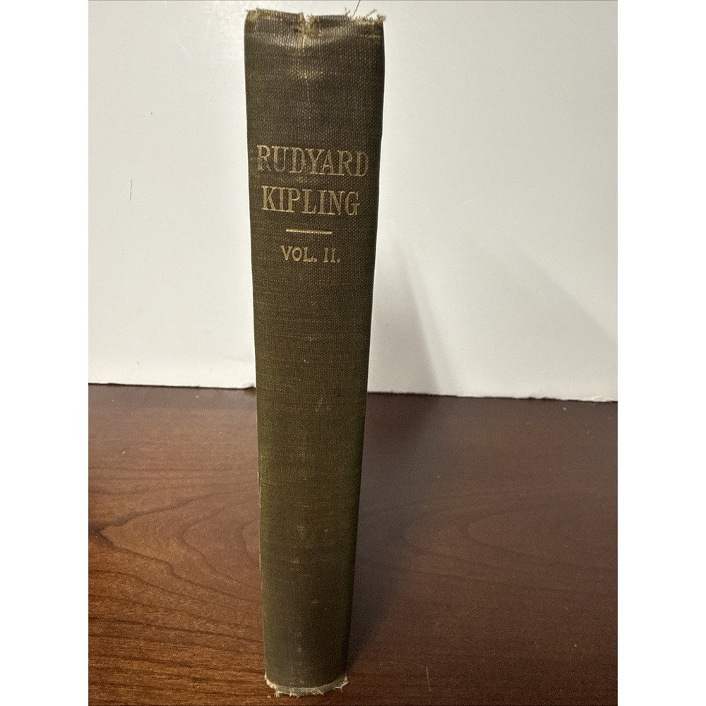 THE LIGHT THAT FAILED & PLAIN TALES FROM THE HILLS BY RUDYARD KIPLING VOLUME TWO